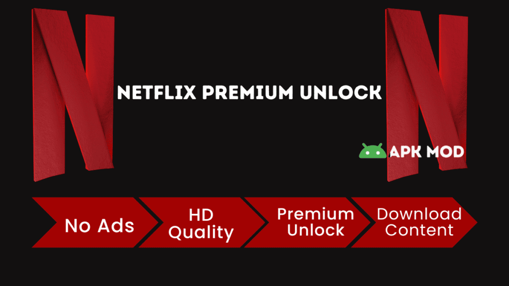 netflix premium mod apk