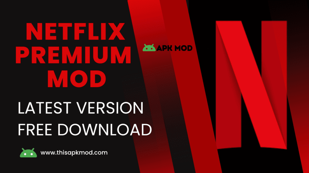 netflix premium mod