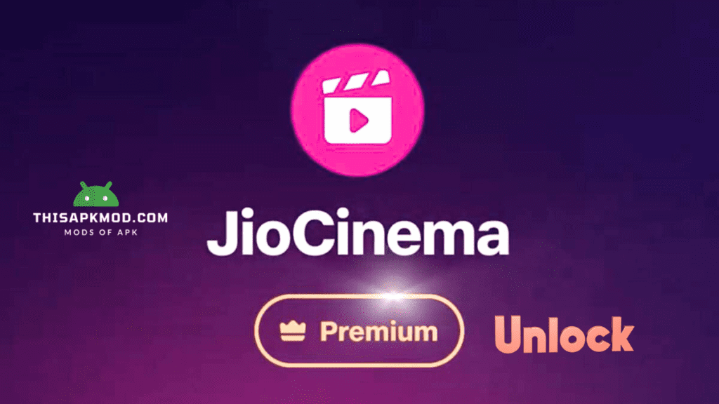 JioCinema Premium unlocked